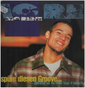 MC Rene - Spüre Diesen Groove... / Zeitreise