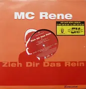 MC Rene - Zieh Dir Das Rein