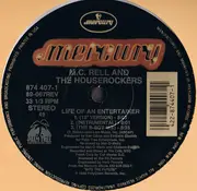 12inch Vinyl Single - MC Rell & The Houserockers - Life Of An Entertainer