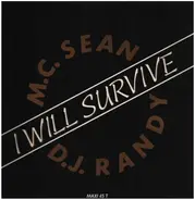 MC Sean & Randy - I Will Survive