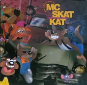 MC Skat Kat and the Stray Mob