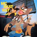 12inch Vinyl Single - MC Skat Kat And The Stray Mob - Skat Strut