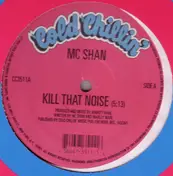 MC Shan - Kill That Noise / I Ran The Game