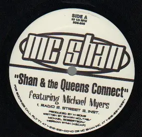 MC Shan - Shan & The Queens Connect