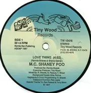 MC Shaney Poo - Love Thing