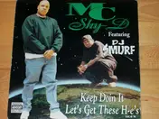 MC Shy D - Keep Doin It / Let's Get These H-e's