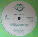 12inch Vinyl Single - MC Shy D - I've Gotta Be Tough