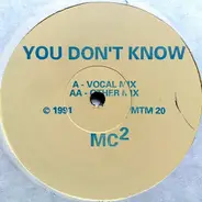 Mc² - You Don't Know