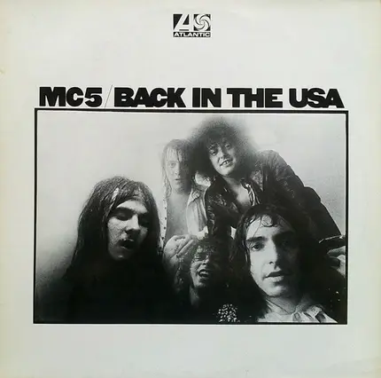 Mc5 - Back in the USA