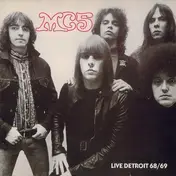 MC5 - Live Detroit 1968/1969