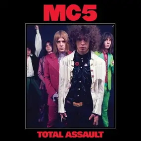 MC5 - Total Assault:50th Anniversary Collection
