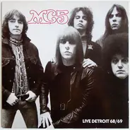 Mc5 - Live Detroit 68/69