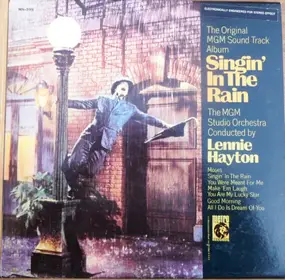 MGM Studio Orchestra - Singin' In The Rain - The Original MGM Sound Track Album