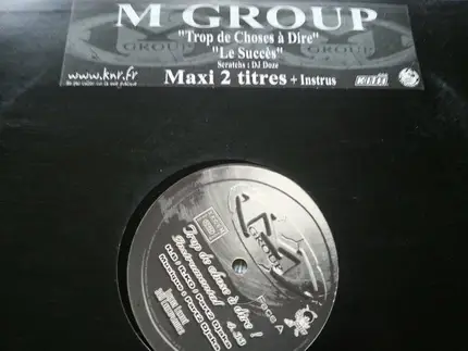 M'Group - Trop De Choses A Dire ! / Le Succès