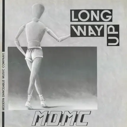MDMC - Long Way Up