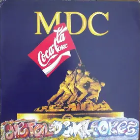 MDC - Metal Devil Cokes