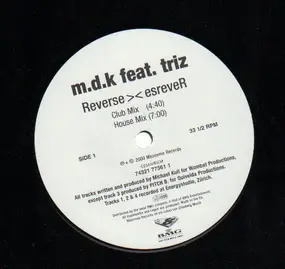 MDK - Reverse &gt;&lt; EsreveR