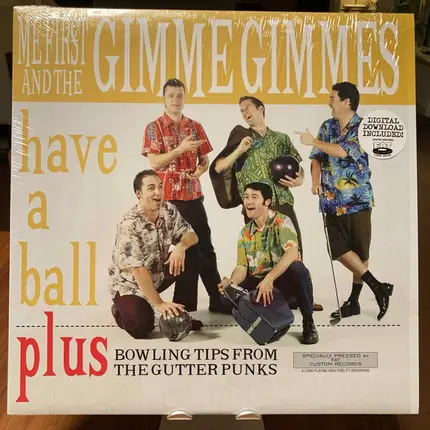 Me First And The Gimme Gimmes - Have a Ball