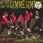 Me First and the Gimme Gimmes - Rake It In: The Greatestest Hits