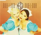 Me & My - Dub·I·Dub