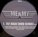12'' - Me & My - Fly High