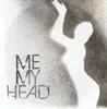 7inch Vinyl Single - Me My Head - Tumbling Down - numbered
