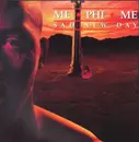 12inch Vinyl Single - Me Phi Me - Sad New Day