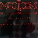 12'' - Me Phi Me - Pu' Sho Hands 2 Getha / ... And I Believe (The Credo)