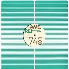 Ame - Rej (Wally Lopez Remix)