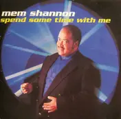 Mem Shannon - Spend Some Time with Me