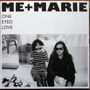 LP - Me+Marie - One Eyed Love