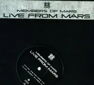 Members Of Mayday - Live From Mars