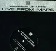 12'' - Members Of Mars - Live From Mars