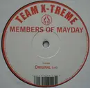 12'' - Members Of Mayday - Team X-Treme