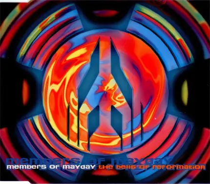 Members Of Mayday - The Bells Of Reformation