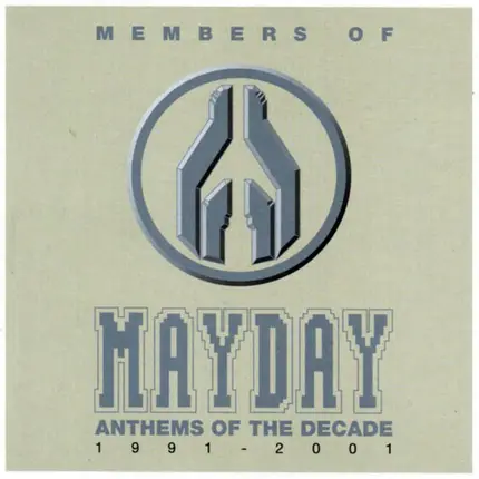 Members Of Mayday - Anthems Of The Decade 1991 - 2001