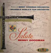 Members Of The Benny Goodman Orchestra & Brussels World's Fair Orchestra - Salute To Benny Goodman