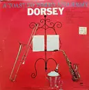 LP - Members Of The Dorsey Orchestra - A Toast To Tommy And Jimmy Dorsey