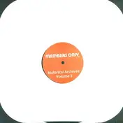 Members Only - Historical Archives Vol.3