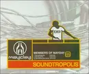 CD - Members of Mayday - Soundtropolis
