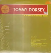 Members Of The Tommy Dorsey Orchestra - The Stereophonic Sound Of Tommy Dorsey