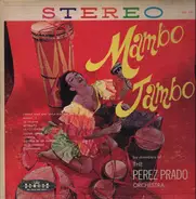 Members Of The Perez Prado Orchestra - Prado Mania