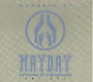 Members Of Mayday - Anthems Of The Decade 1991 - 2001