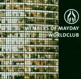 Members of Mayday - Worldclub