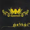 CD - Memmalatel 'Mr. Mojo' Morgan - Got Mojo?