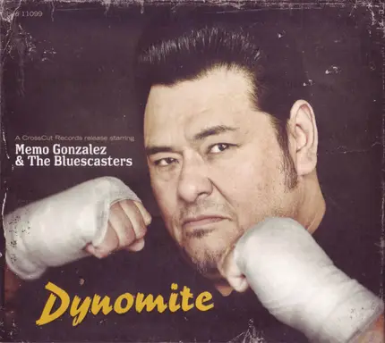 Memo Gonzalez & The Bluescasters - Dynomite