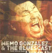 Memo González & the Bluescasters - Live In The UK