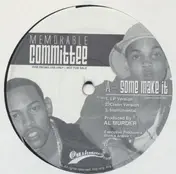 memorable committee - Some Make It / I'm A Hustler