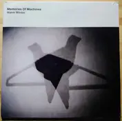 Memories Of Machines