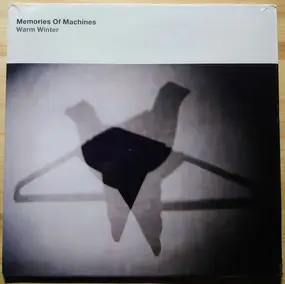 Memories Of Machines - Warm Winter